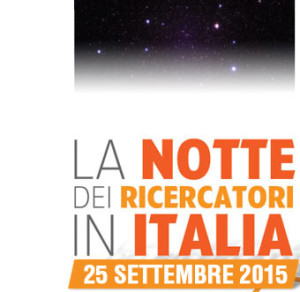 Notte dei ricercatori 2015