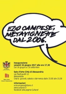 "Metavignette dal 2006": inaugurazione della mostra di Ezio Campese alle Sale d’Arte di Alessandria CorriereAl